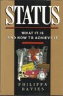 Status What it is and How to Achieve it