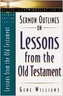 Sermon Outlines on Lessons from the Old Testament