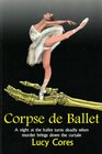 Corpse De Ballet