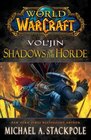 World of Warcraft: Vol'jin: Shadows of the Horde