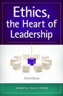 Ethics the Heart of Leadership