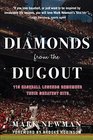 Diamonds from the Dugout 115 Baseball Legends Remember Their Greatest Hits