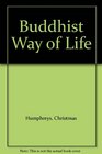 Buddhist Way of Life
