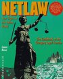 Netlaw Your Rights in the Online World