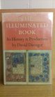 The Illuminated Book Its History and Production
