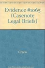 Casenote Legal Briefs Evidence 1065