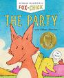 Fox  Chick The Party and Other Stories