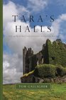 Tara's Halls Growing Up in Hard Times in Ireland An Inspiring Memoir