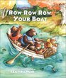 Row, Row, Row Your Boat