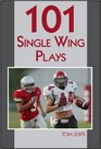 101 Single Wing Plays