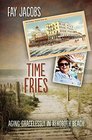 Time Fries Aging Gracelessly in Rehoboth Beach