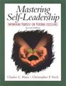 Mastering Self Leadership Empowering Yourself for Personal Excellence
