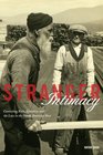 Stranger Intimacy Contesting Race Sexuality and the Law in the North American West