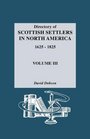 Directory of Scottish Settlers in North America 16251825