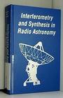 Interferometry and Synthesis in Radioastronomy