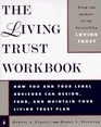 The Living Trust Workbook  How You and Your Legal Advisors Can Design Fund and Maintain Your Living