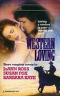 Western Loving: Risky Business / Vows of the Heart / By Special Request (By Request)