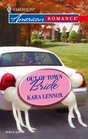 Out Of Town Bride (Harlequin American Romance, No 1093)