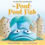 The PoutPout Fish