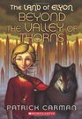 Beyond The Valley Of Thorns (Land of Elyon)