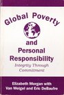 Global Poverty and Personal Responsibility Integrity Through Commitment