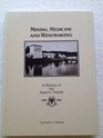 Mining Medicine and Winemakers a History of the Angove Family 18861986