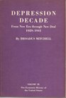 Depression Decade From New Era Through New Deal 19291941