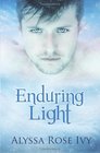 Enduring Light Book Three of the Afterglow Trilogy