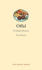 Offal A Global History