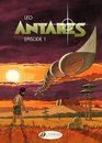 Episode I Antares Vol 1