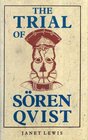 Trial of Soren Qvist