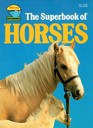 The Superbook of Horses