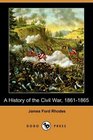 A History of the Civil War 18611865