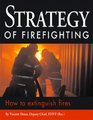 Strategy of Firefighting