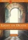 Light on Death The Spiritual Art of Dying