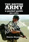 British Army a Pocket Guide 20112012