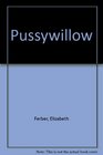 Pussywillow