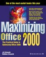 Maximizing Office 2000