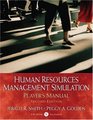 Human Resources Management Simulation Player's Manual 2nd edition