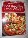 Eat Healthy Lose Weight Volume 4 Better Homes and Gardens