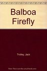 Balboa Firefly
