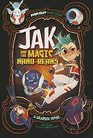 Jak and the Magic Nanobeans A Graphic Novel