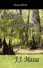 Ashes In The Wind