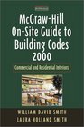 McGrawHill OnSite Guide to Building Codes 2000 Commercial and Residential Interiors