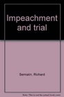 Impeachment and trial