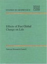 Effects of Past Global Change on Life