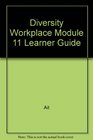 Communication 2000 Module 11  Diversity in the Workplace Learner Guide