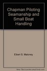 Chapman Piloting Seamanship and Small Boat Handling