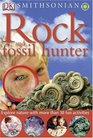 Smithsonian Rock and Fossil Hunter