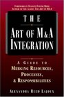 The Art of MA Integration A Guide to Merging Resources Processes and Responsibilities